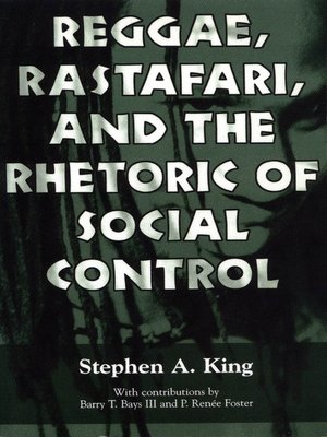 cover image of Reggae, Rastafari, and the Rhetoric of Social Control